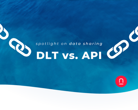 Distributed Ledger Technology (DLT) vs. API Connectivity: what use cases does each cater to?